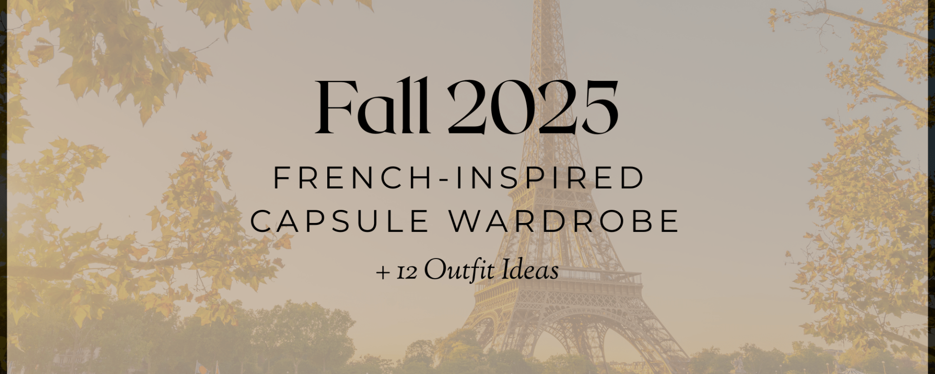 Fall 2025 French-Inspired Capsule Wardrobe